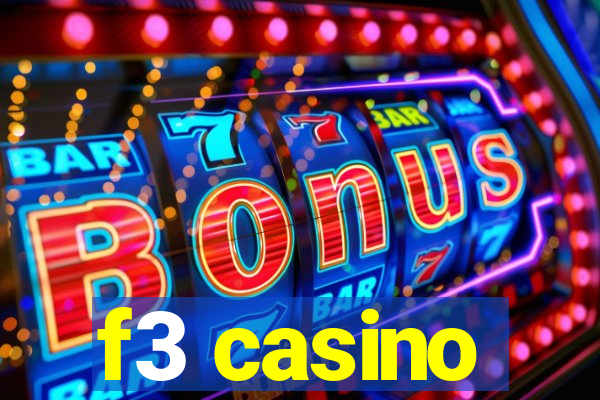 f3 casino